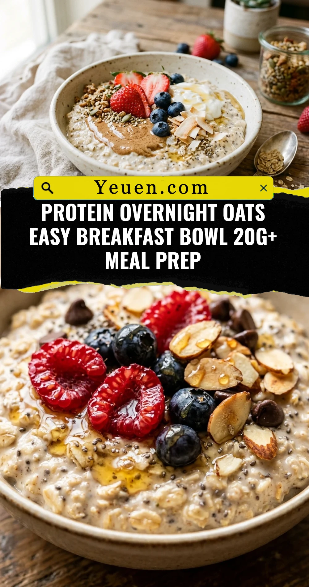 Protein Overnight Oats Easy Breakfast Bowl 20g+ Meal Prep