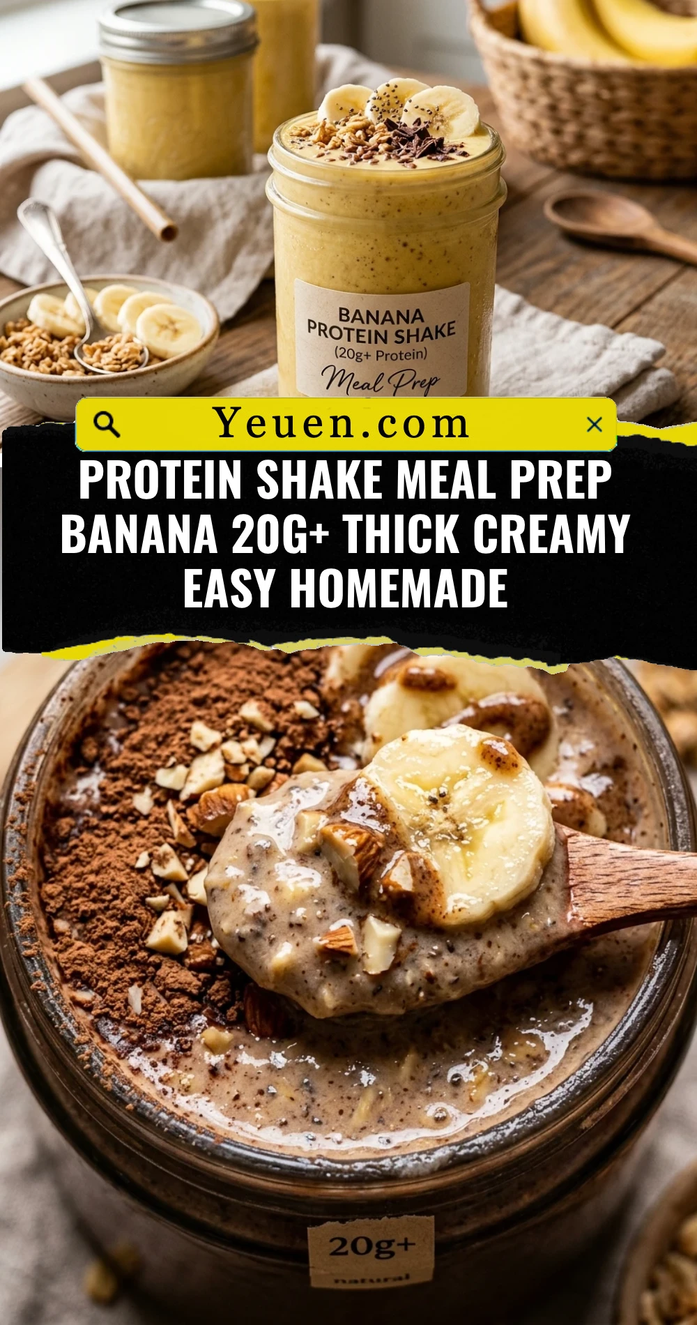 Protein Shake Meal Prep Banana 20g+ Thick Creamy Easy Homemade
