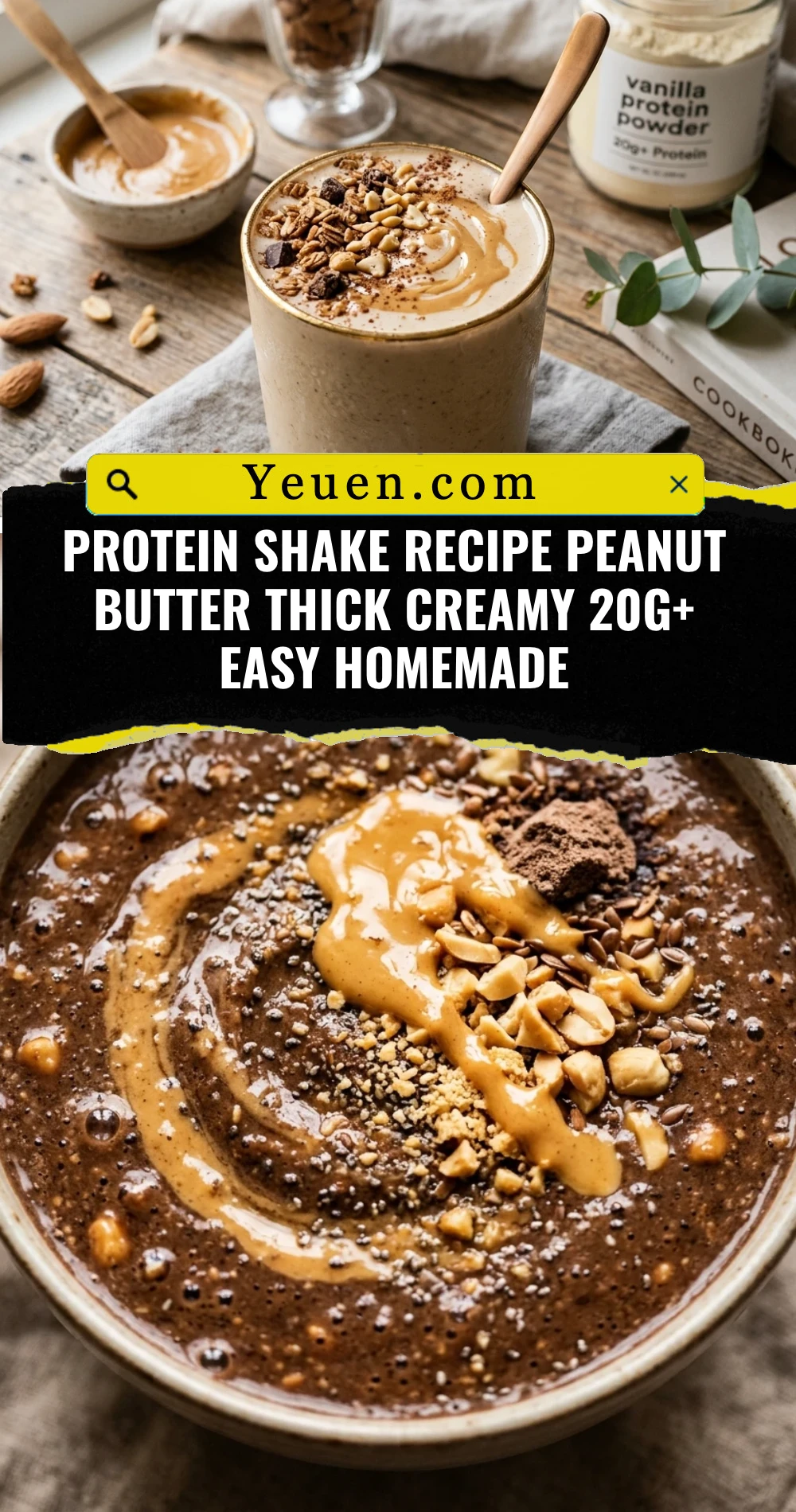Protein Shake Recipe Peanut Butter Thick Creamy 20g+ Easy Homemade