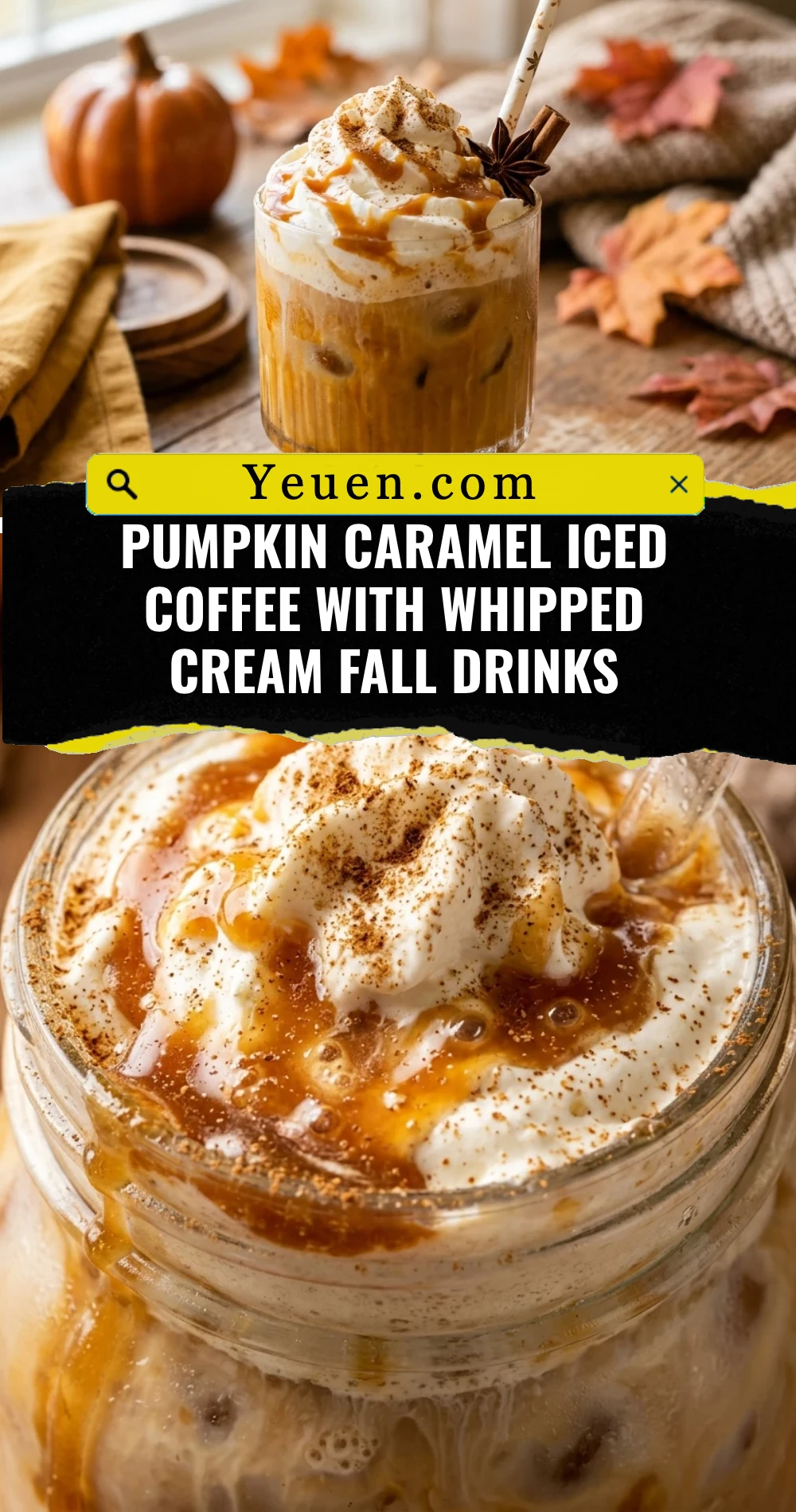 Pumpkin Caramel Iced Coffee With Whipped Cream Fall Drinks