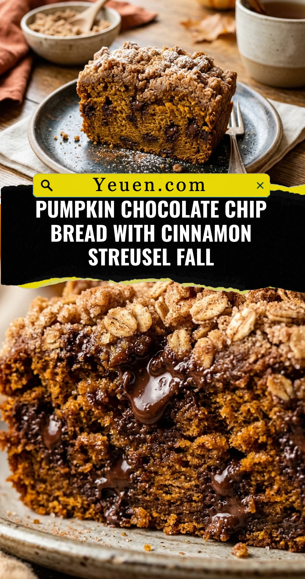Pumpkin Chocolate Chip Bread With Cinnamon Streusel Fall