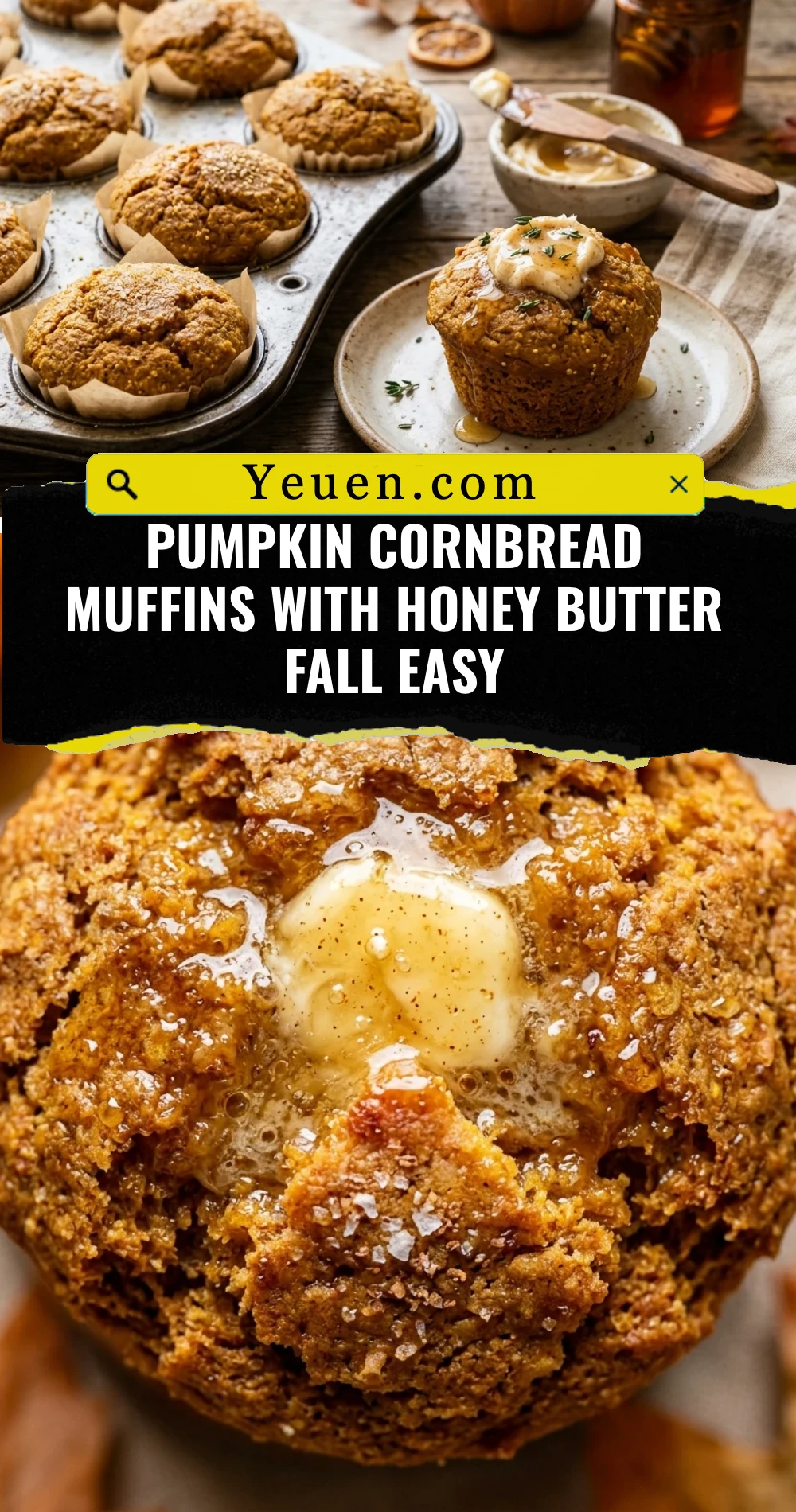 Pumpkin Cornbread Muffins With Honey Butter Fall Easy