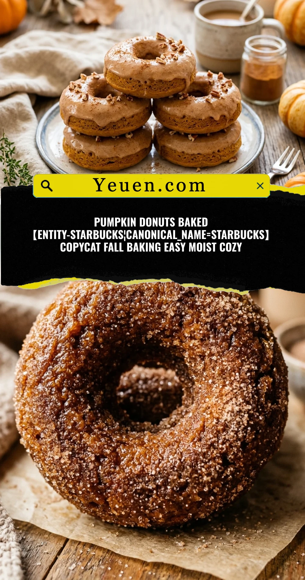 Pumpkin Donuts Baked 【entity-Starbucks¦canonical_name=Starbucks】 Copycat Fall Baking Easy Moist Cozy