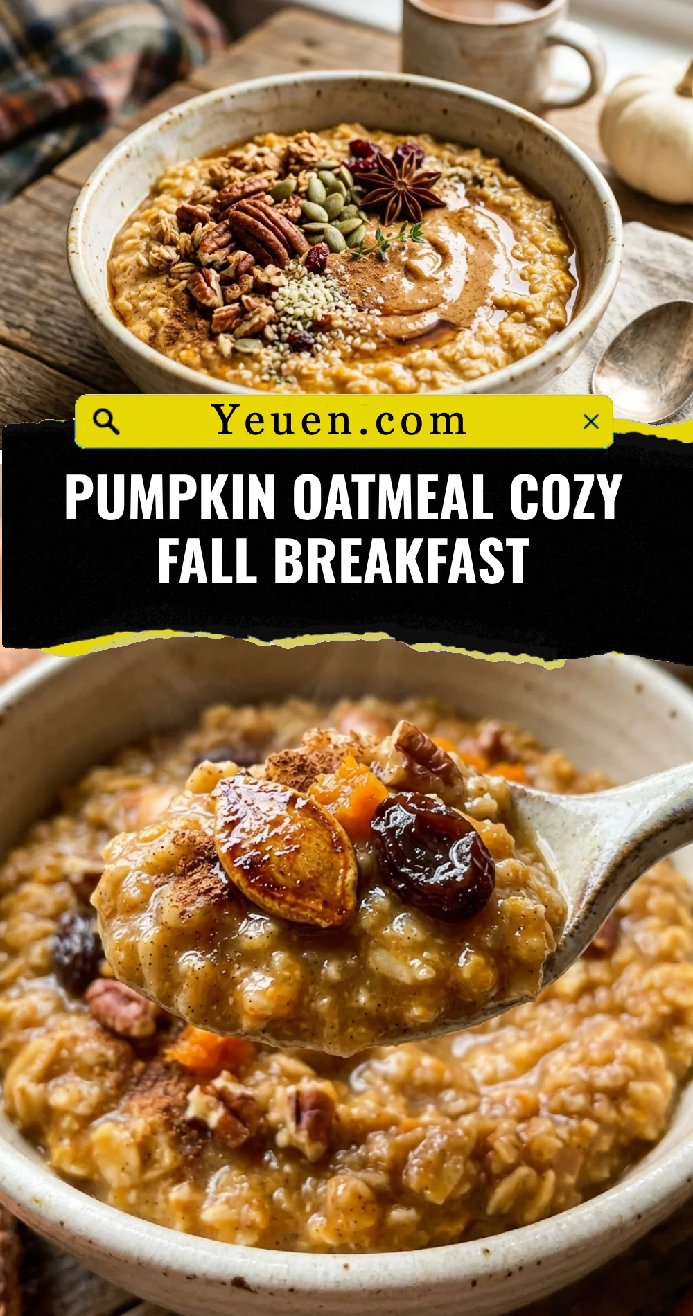 Pumpkin Oatmeal Cozy Fall Breakfast