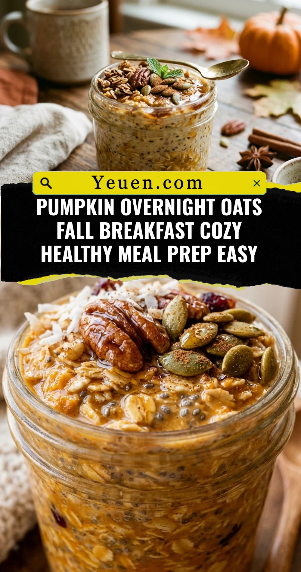 Pumpkin Overnight Oats Fall Breakfast Cozy Healthy Meal Prep Easy