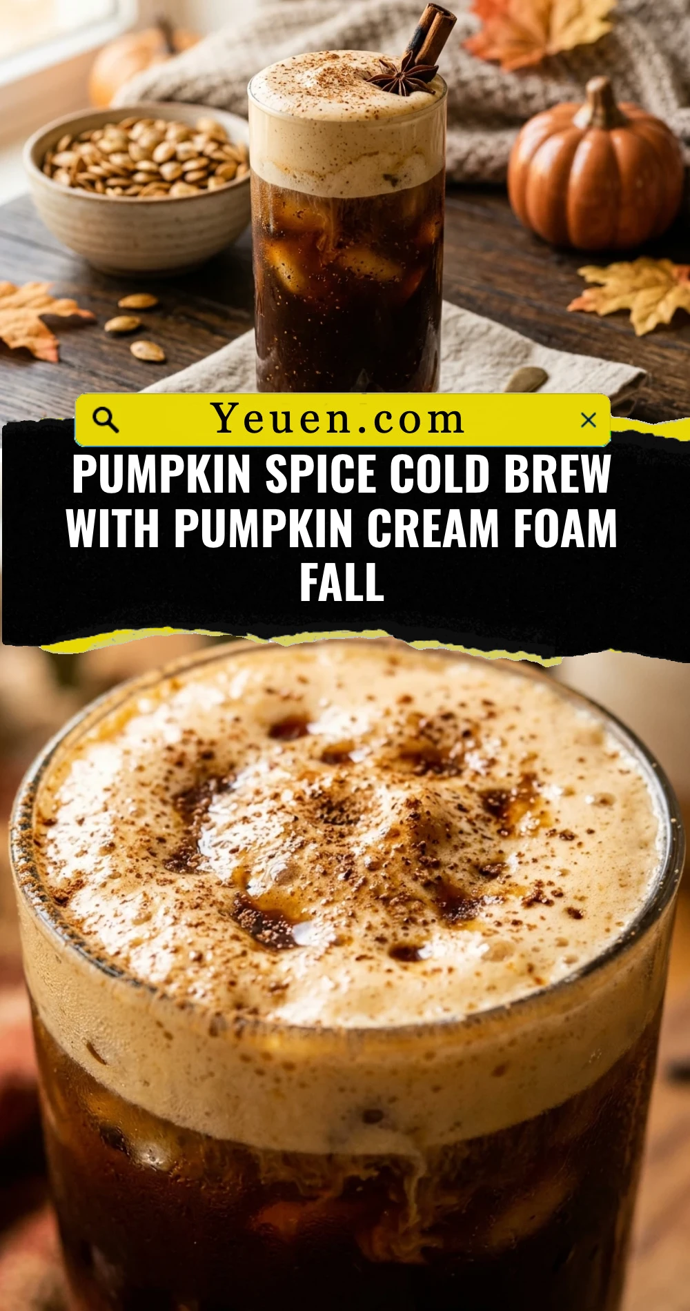 Pumpkin Spice Cold Brew With Pumpkin Cream Foam Fall