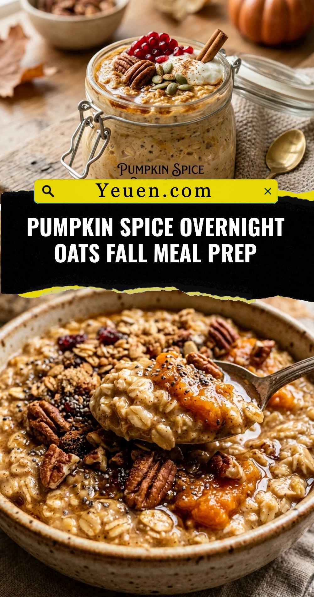 Pumpkin Spice Overnight Oats Fall Meal Prep