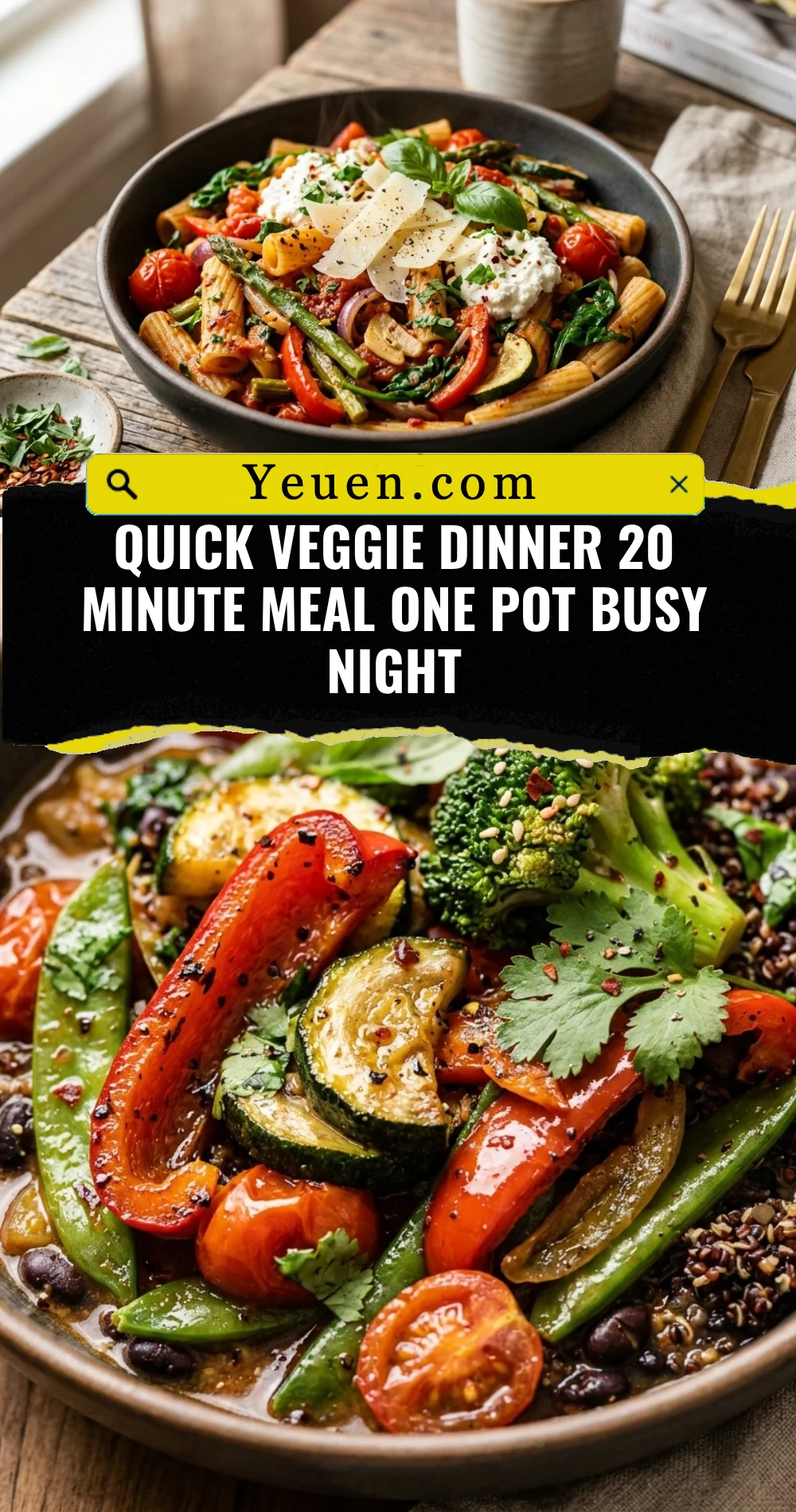 Quick Veggie Dinner 20 Minute Meal One Pot Busy Night