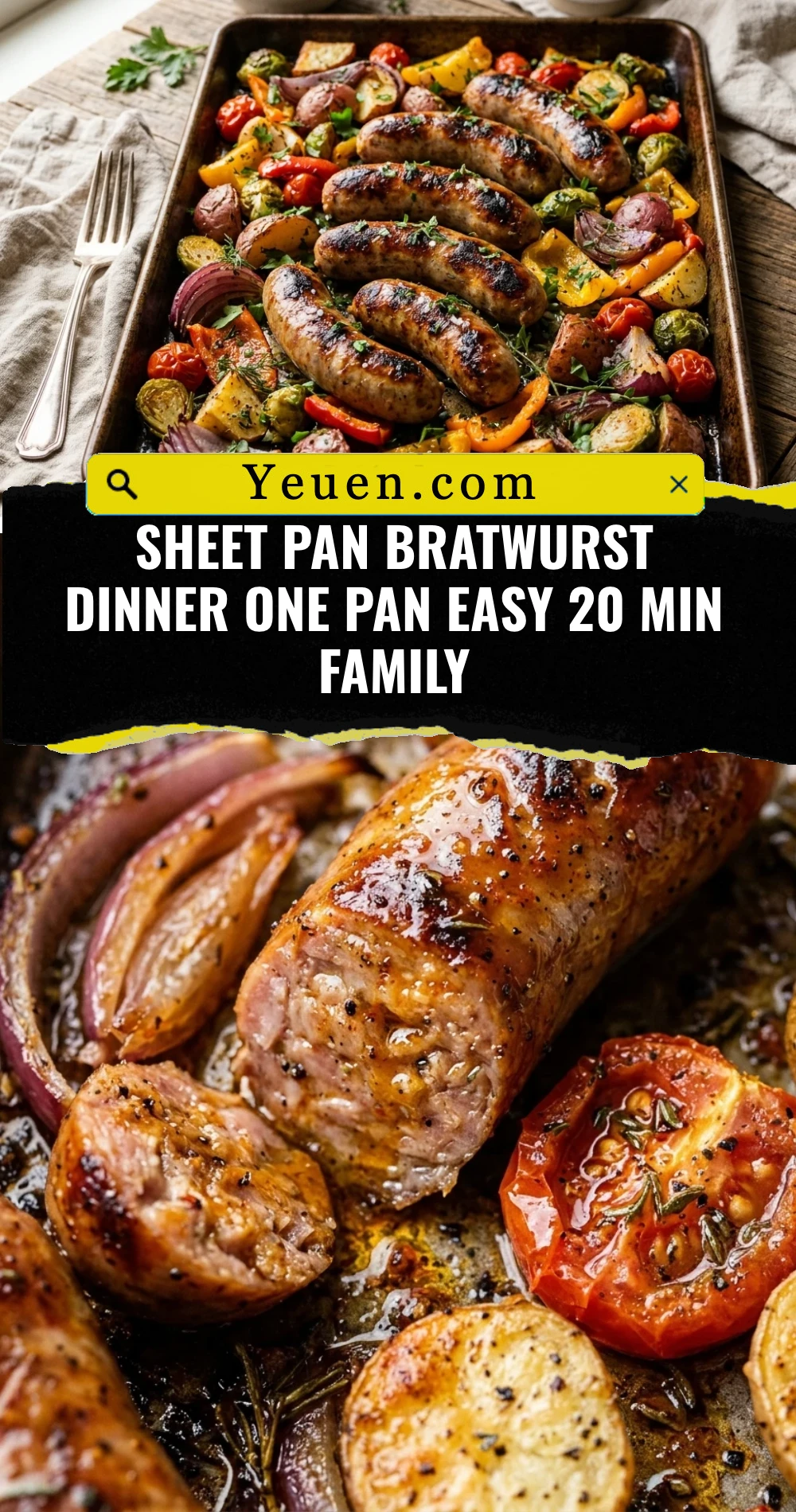 Sheet Pan Bratwurst Dinner One Pan Easy 20 Min Family
