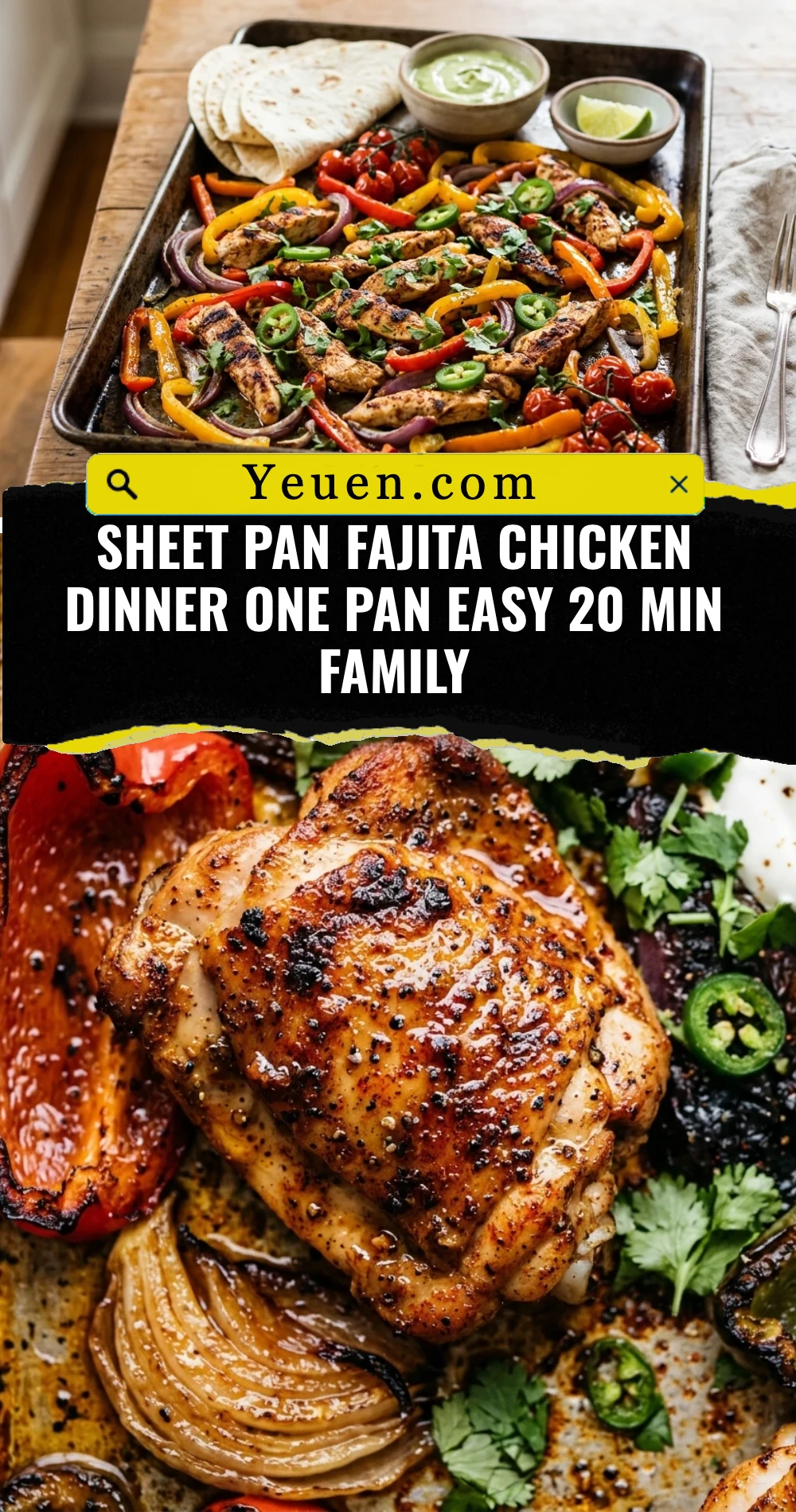Sheet Pan Fajita Chicken Dinner One Pan Easy 20 Min Family