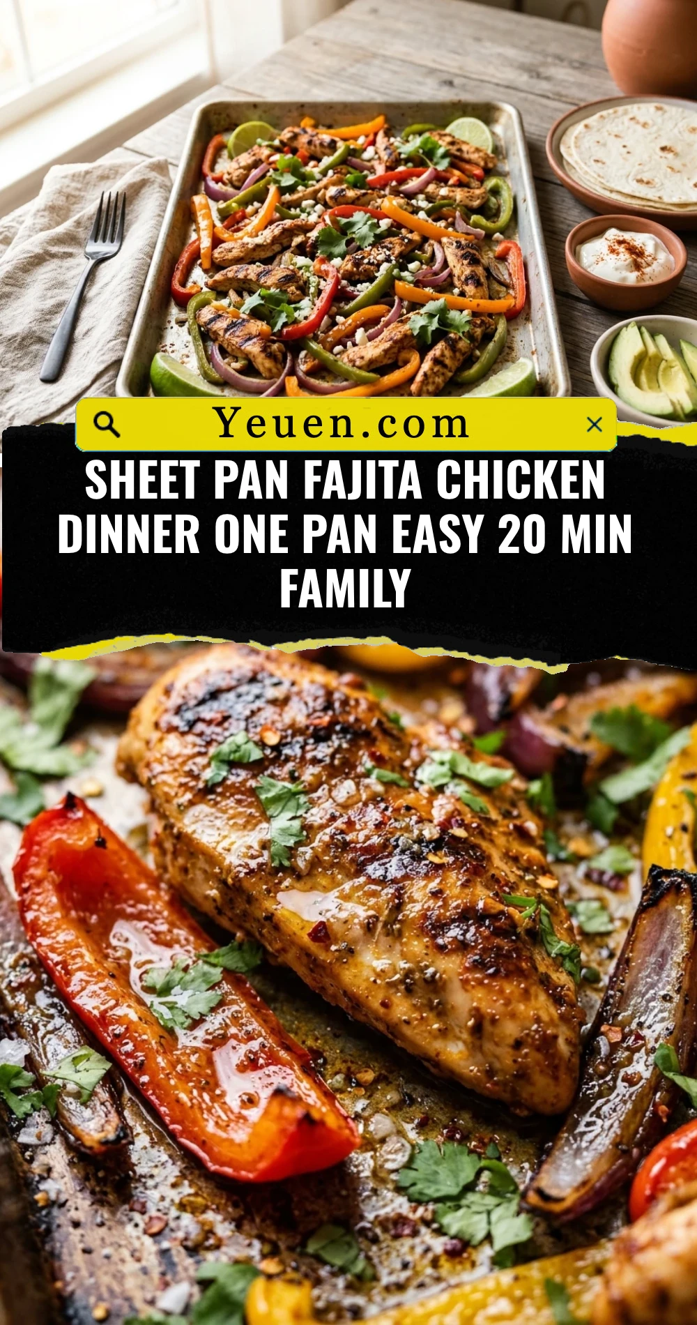 Sheet Pan Fajita Chicken Dinner One Pan Easy 20 Min Family