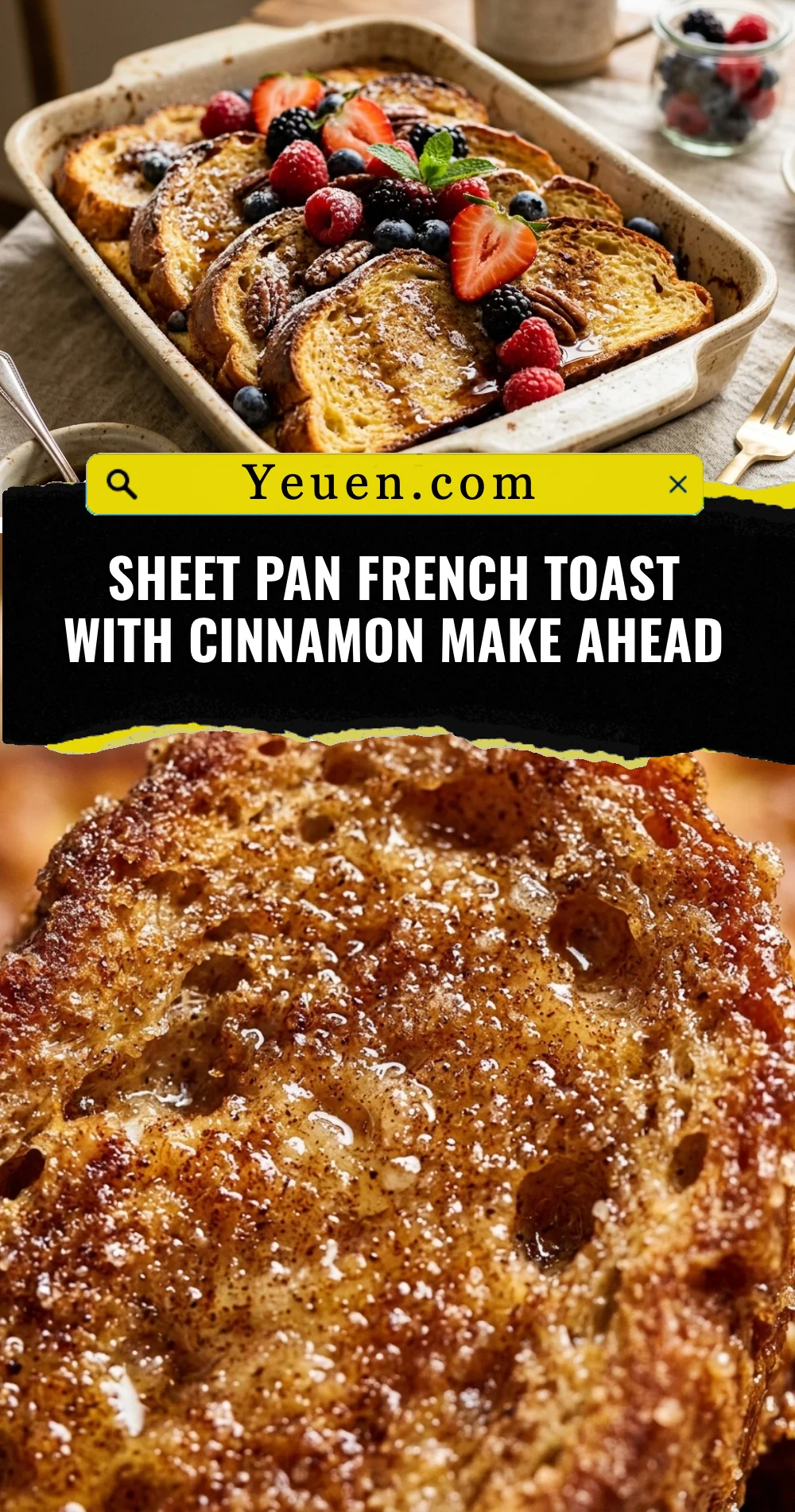 Sheet Pan French Toast With Cinnamon Make Ahead