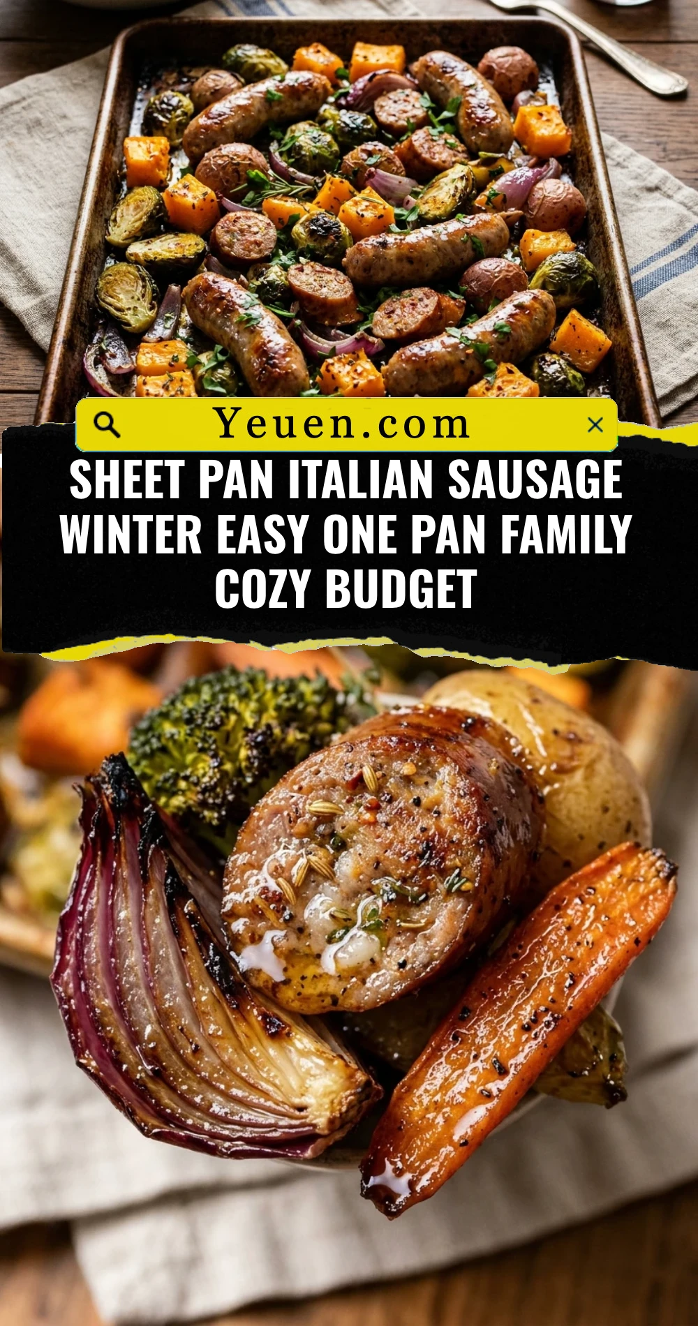 Sheet Pan Italian Sausage Winter Easy One Pan Family Cozy Budget