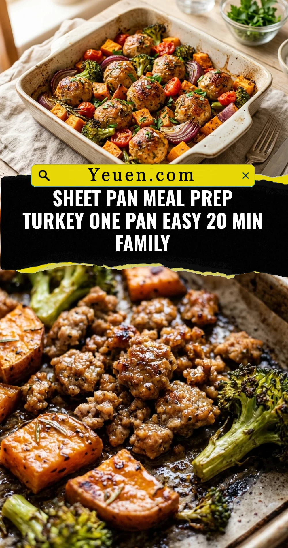 Sheet Pan Meal Prep Turkey One Pan Easy 20 Min Family