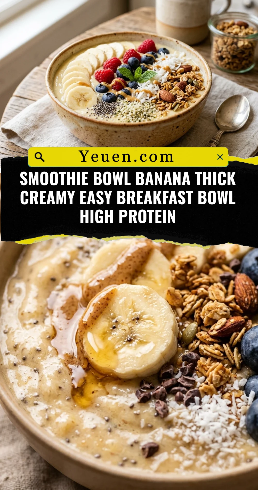 Smoothie Bowl Banana Thick Creamy Easy Breakfast Bowl High Protein