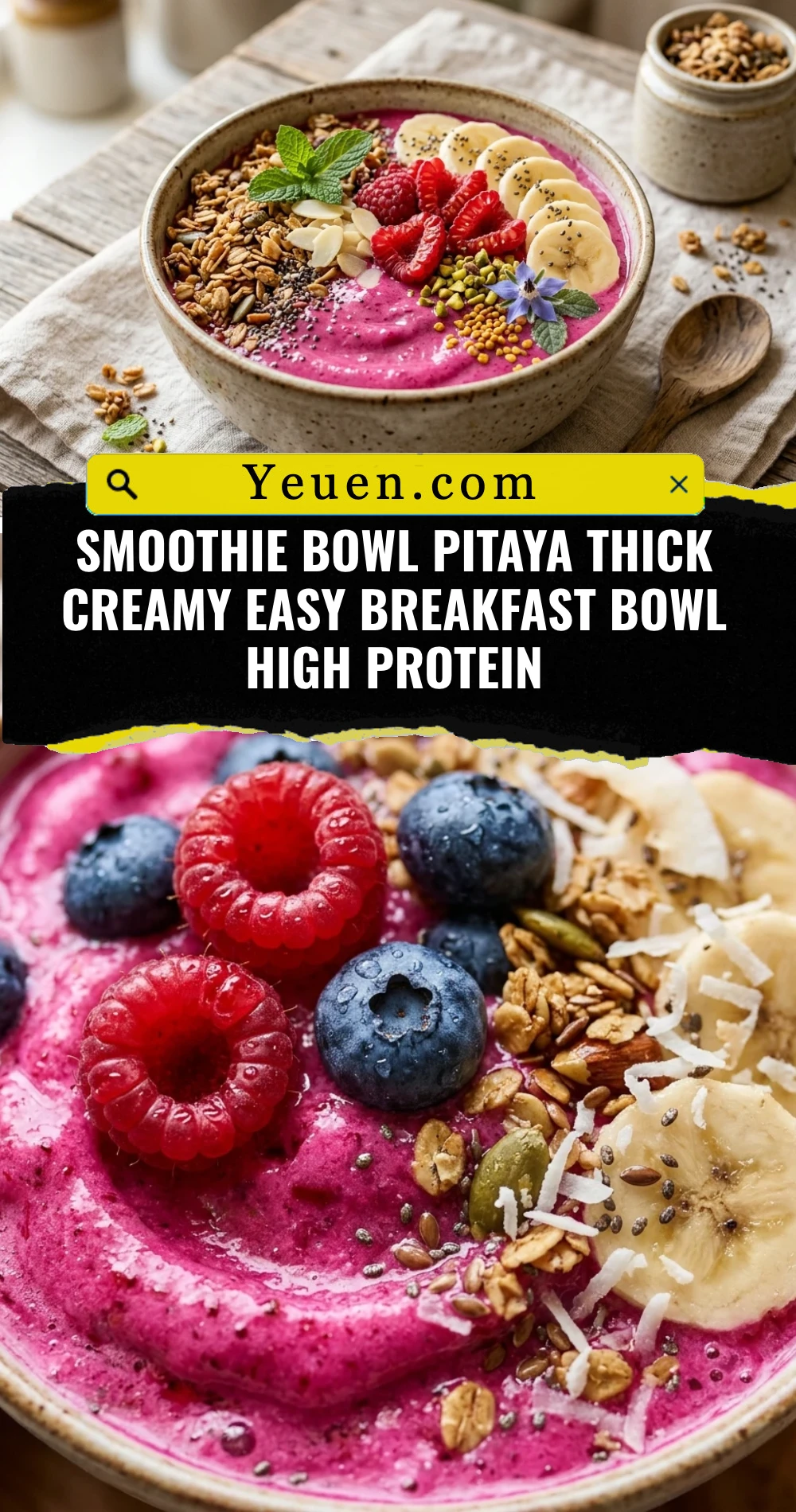 Smoothie Bowl Pitaya Thick Creamy Easy Breakfast Bowl High Protein