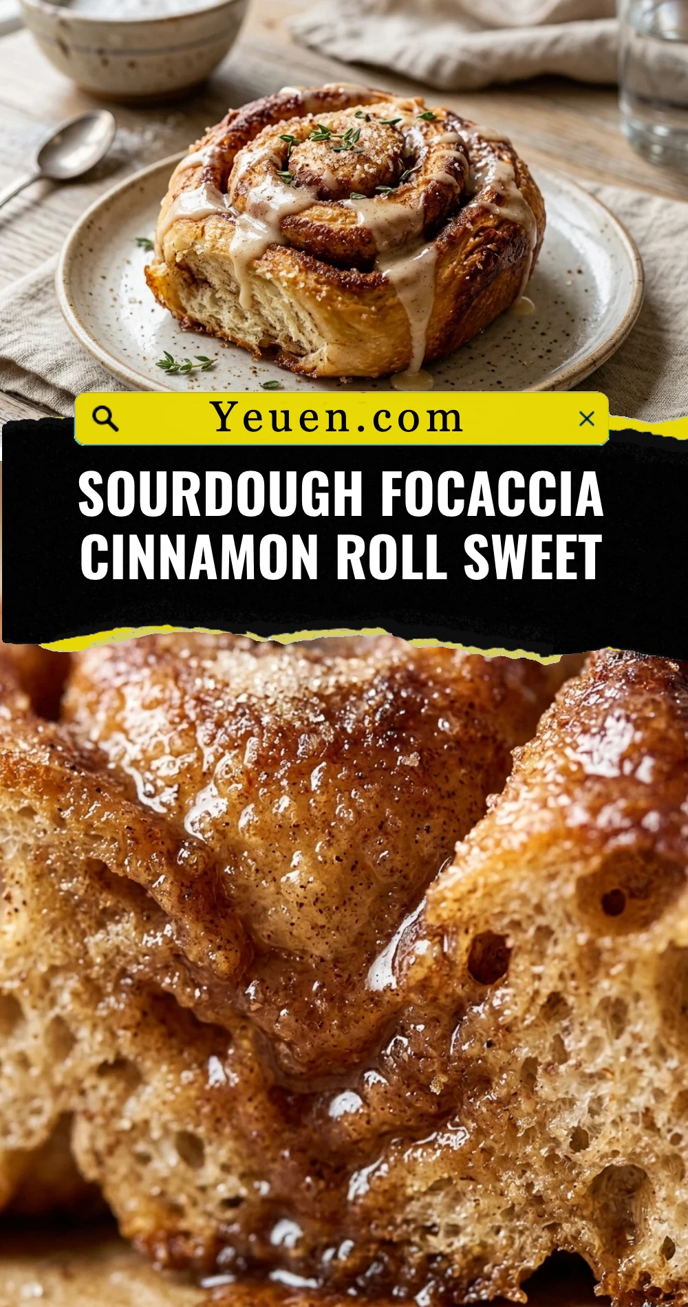 Sourdough Focaccia Cinnamon Roll Sweet