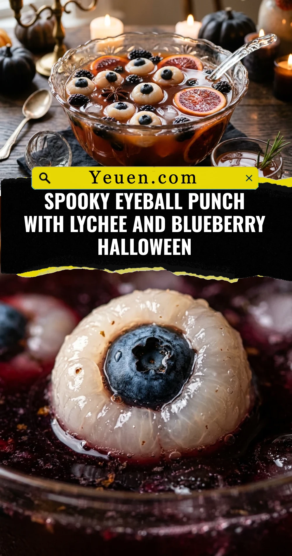 Spooky Eyeball Punch With Lychee And Blueberry Halloween