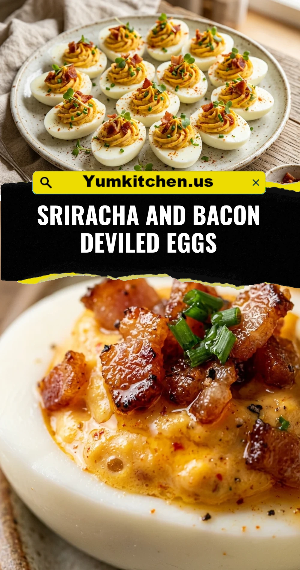 Sriracha and Bacon Deviled Eggs