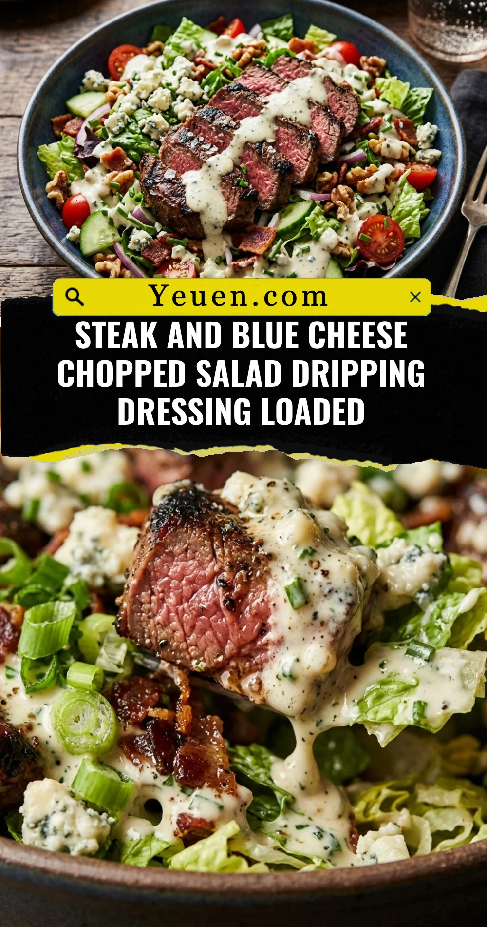 Steak And Blue Cheese Chopped Salad Dripping Dressing Loaded