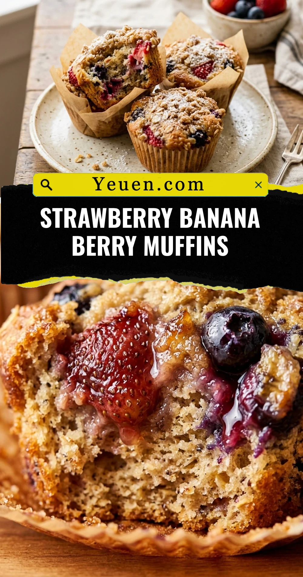Strawberry Banana Berry Muffins