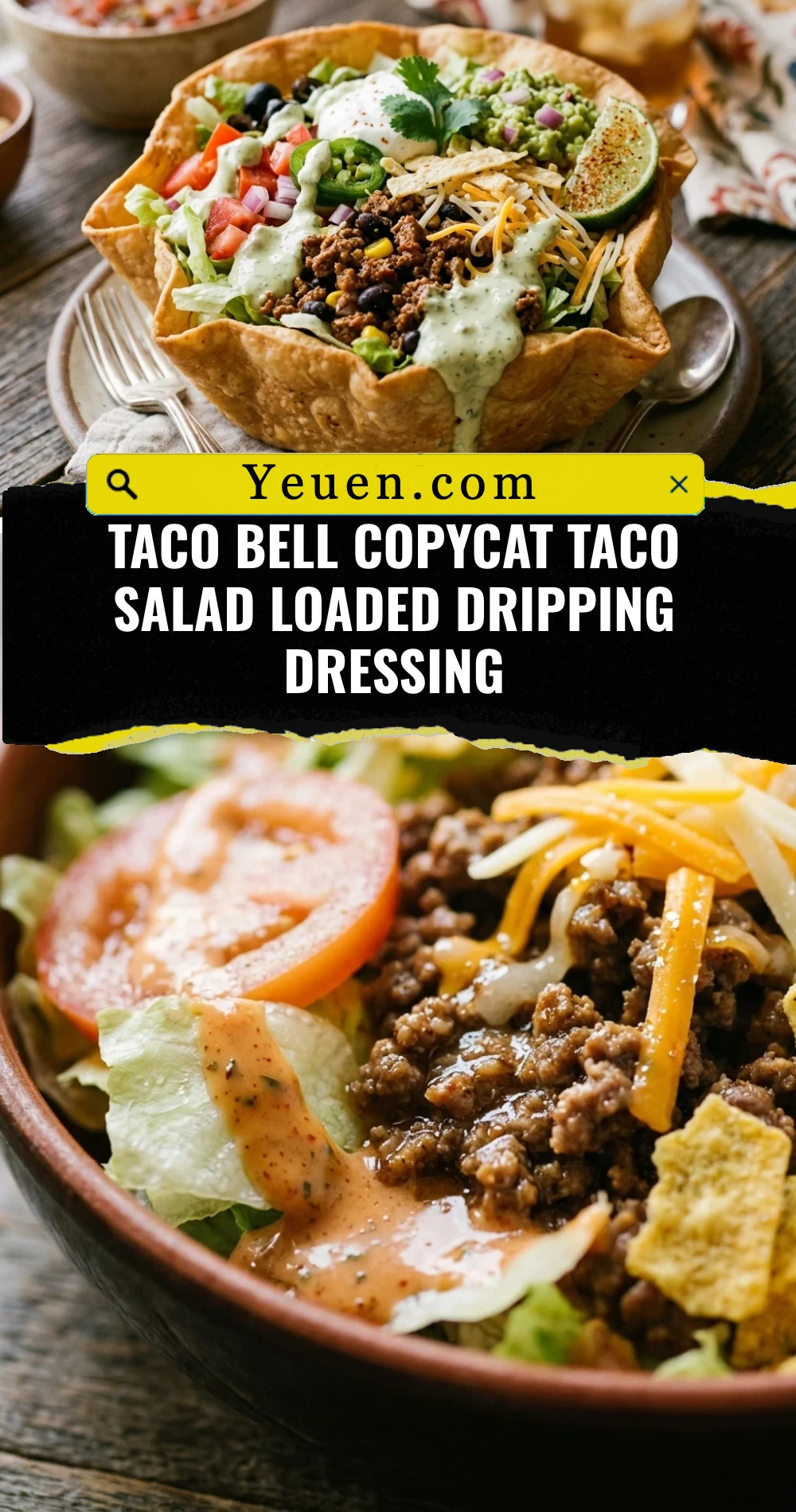 Taco Bell Copycat Taco Salad Loaded Dripping Dressing