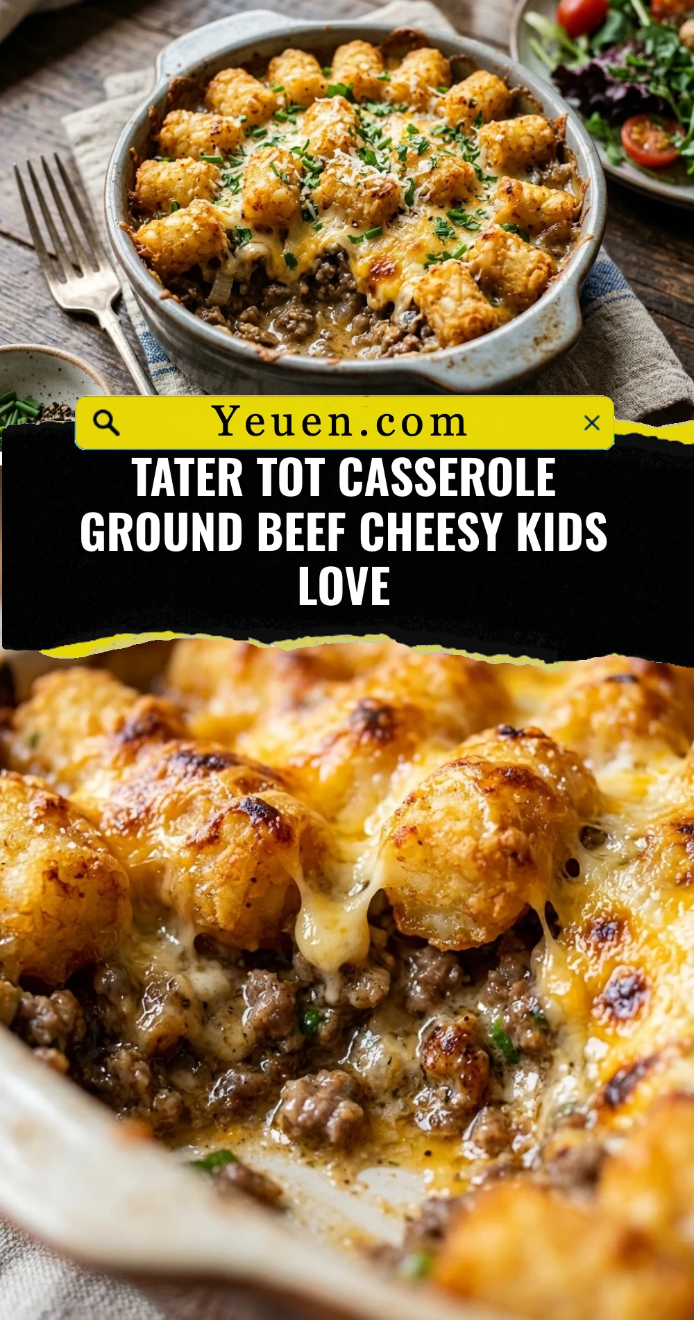 Tater Tot Casserole Ground Beef Cheesy Kids Love