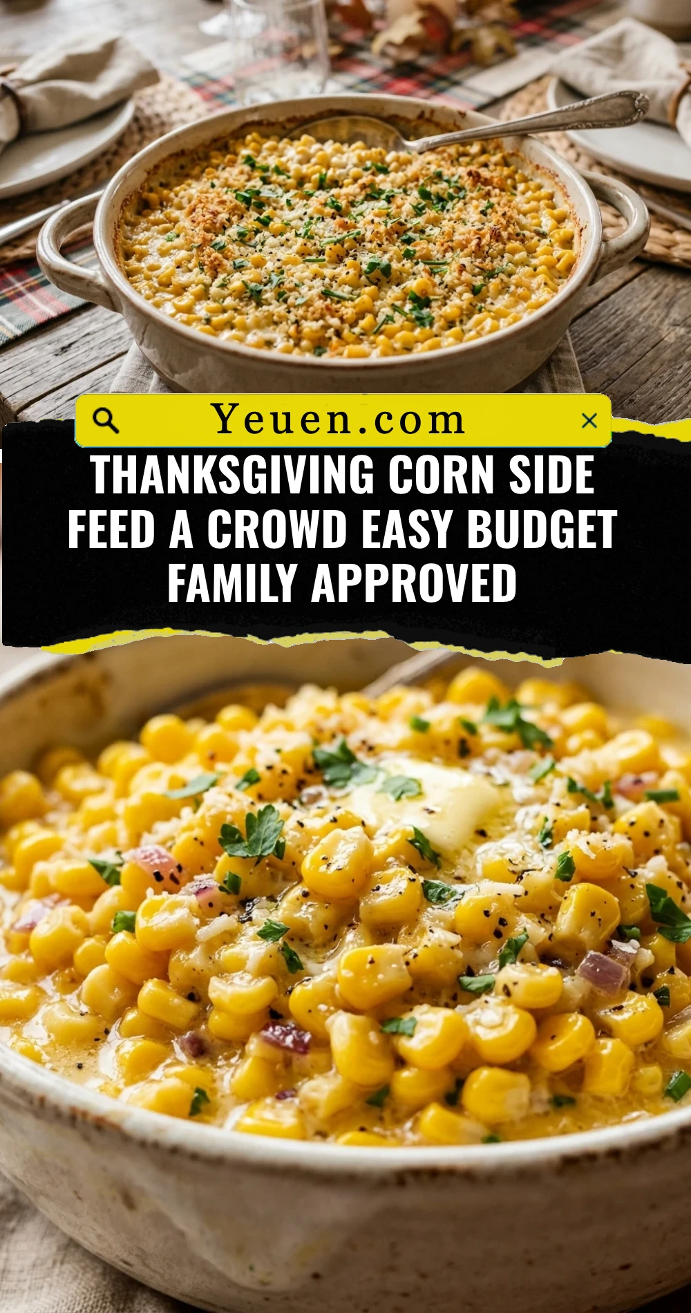 Thanksgiving Corn Side Feed A Crowd Easy Budget Family Approved