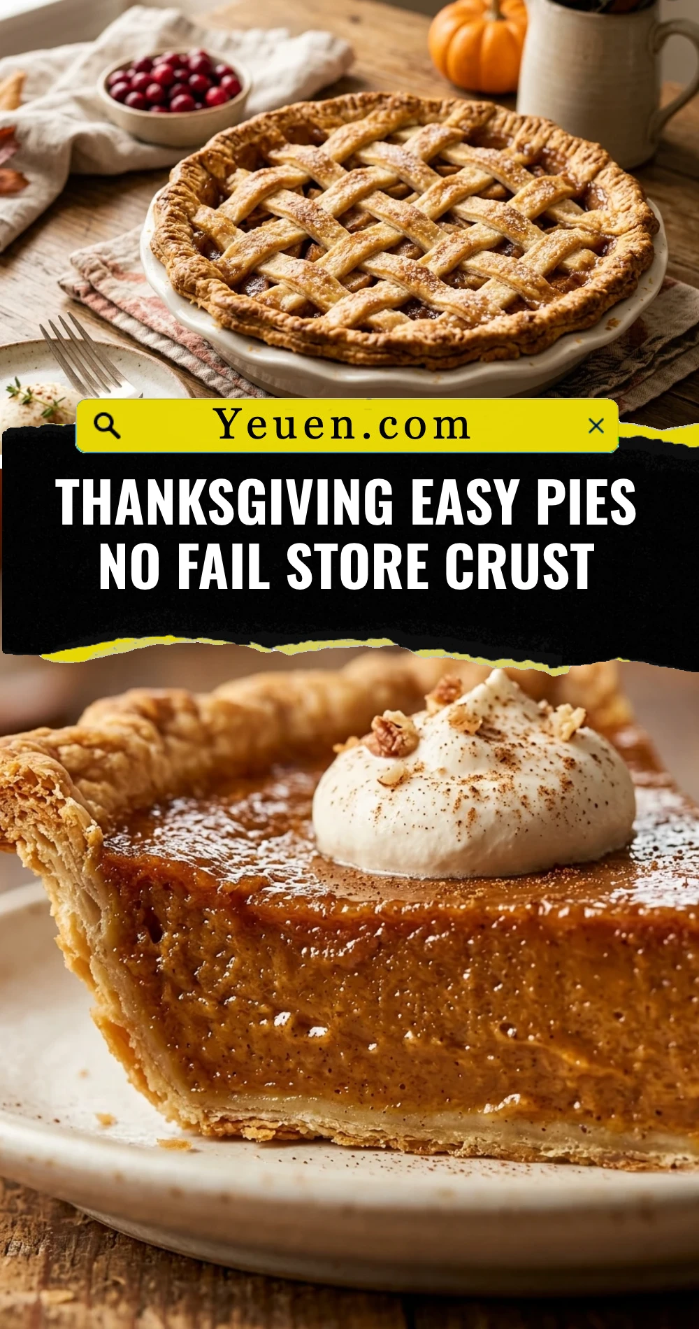 Thanksgiving Easy Pies No Fail Store Crust