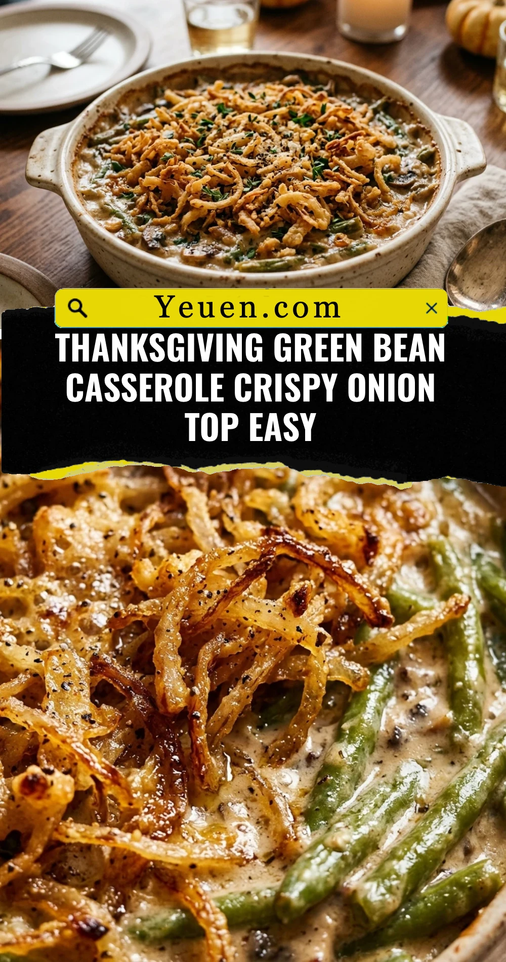 Thanksgiving Green Bean Casserole Crispy Onion Top Easy