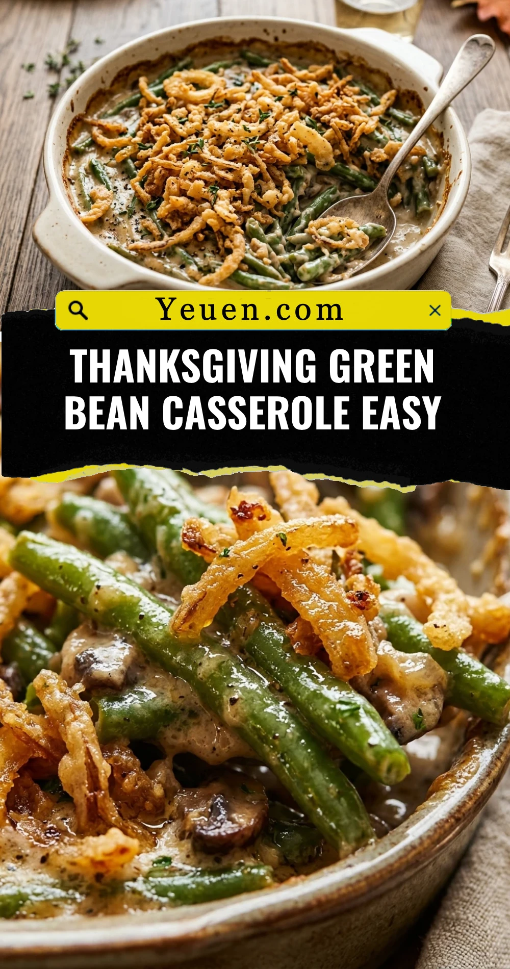 Thanksgiving Green Bean Casserole Easy