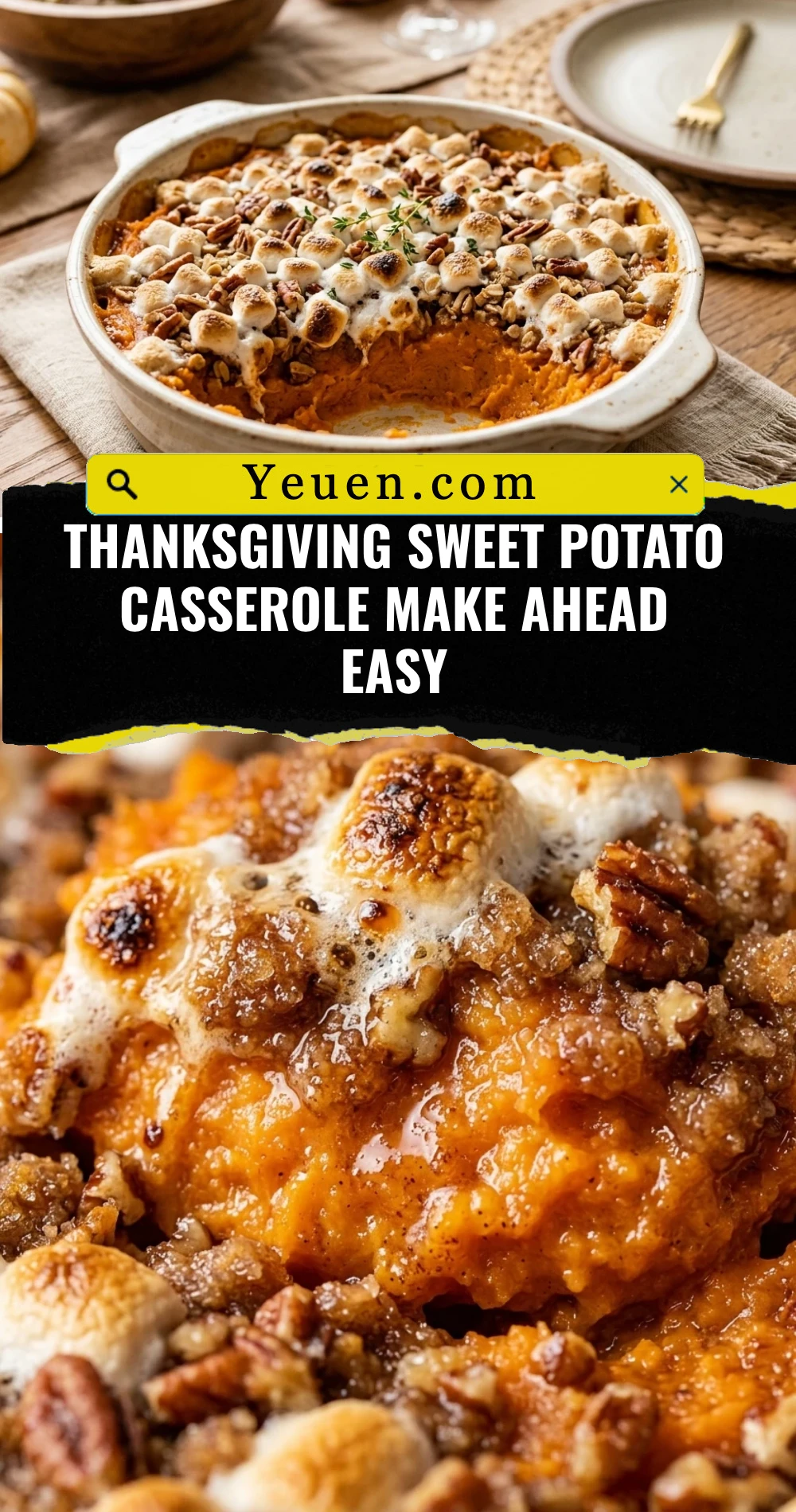 Thanksgiving Sweet Potato Casserole Make Ahead Easy