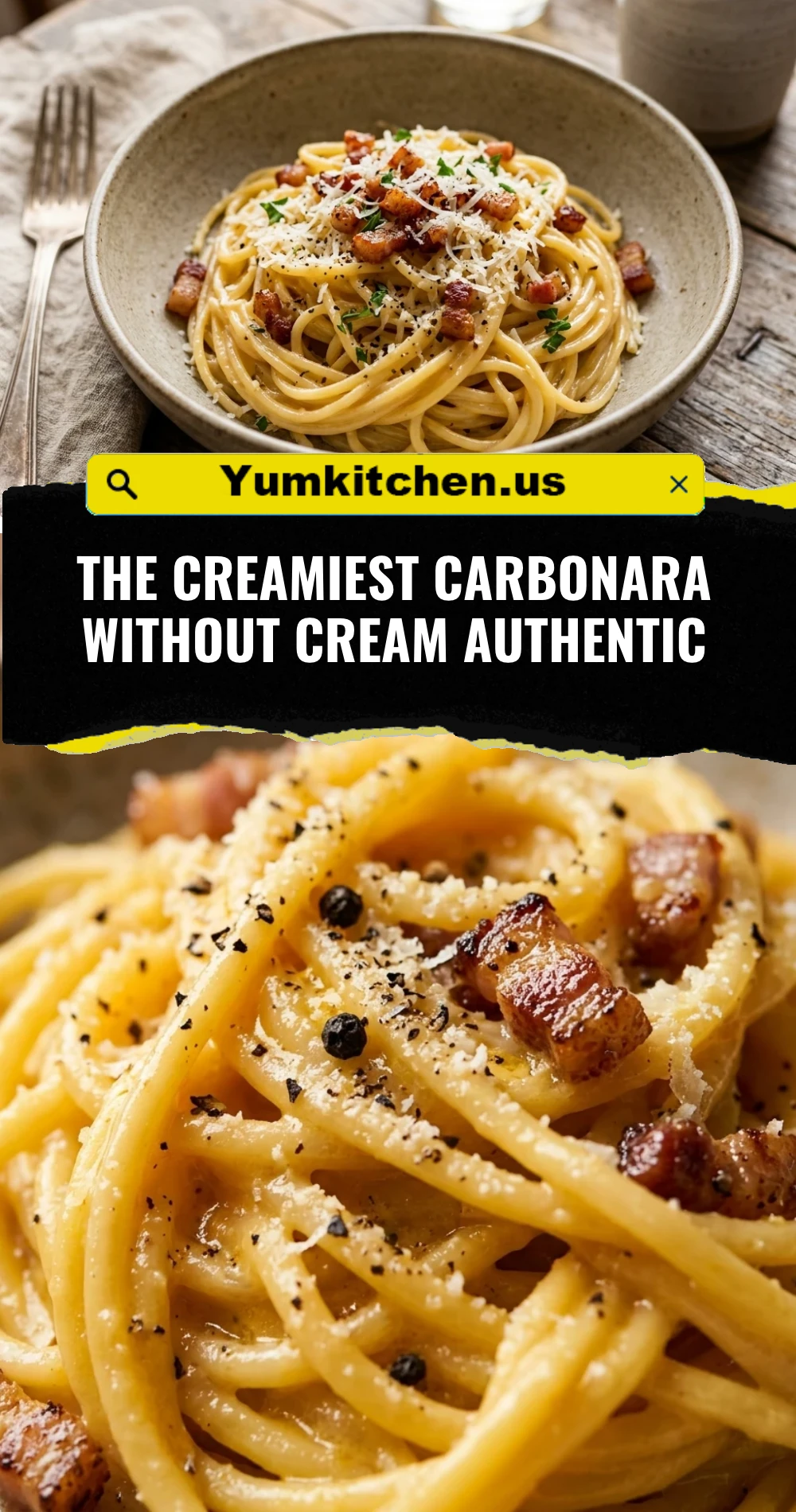 The Creamiest Carbonara Without Cream Authentic