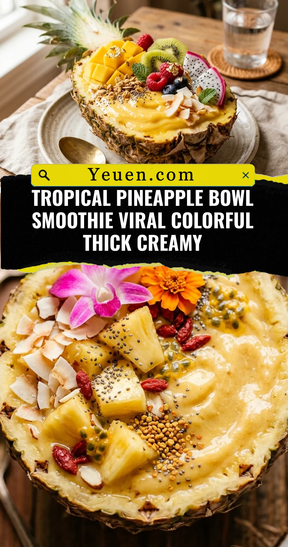 Tropical Pineapple Bowl Smoothie Viral Colorful Thick Creamy
