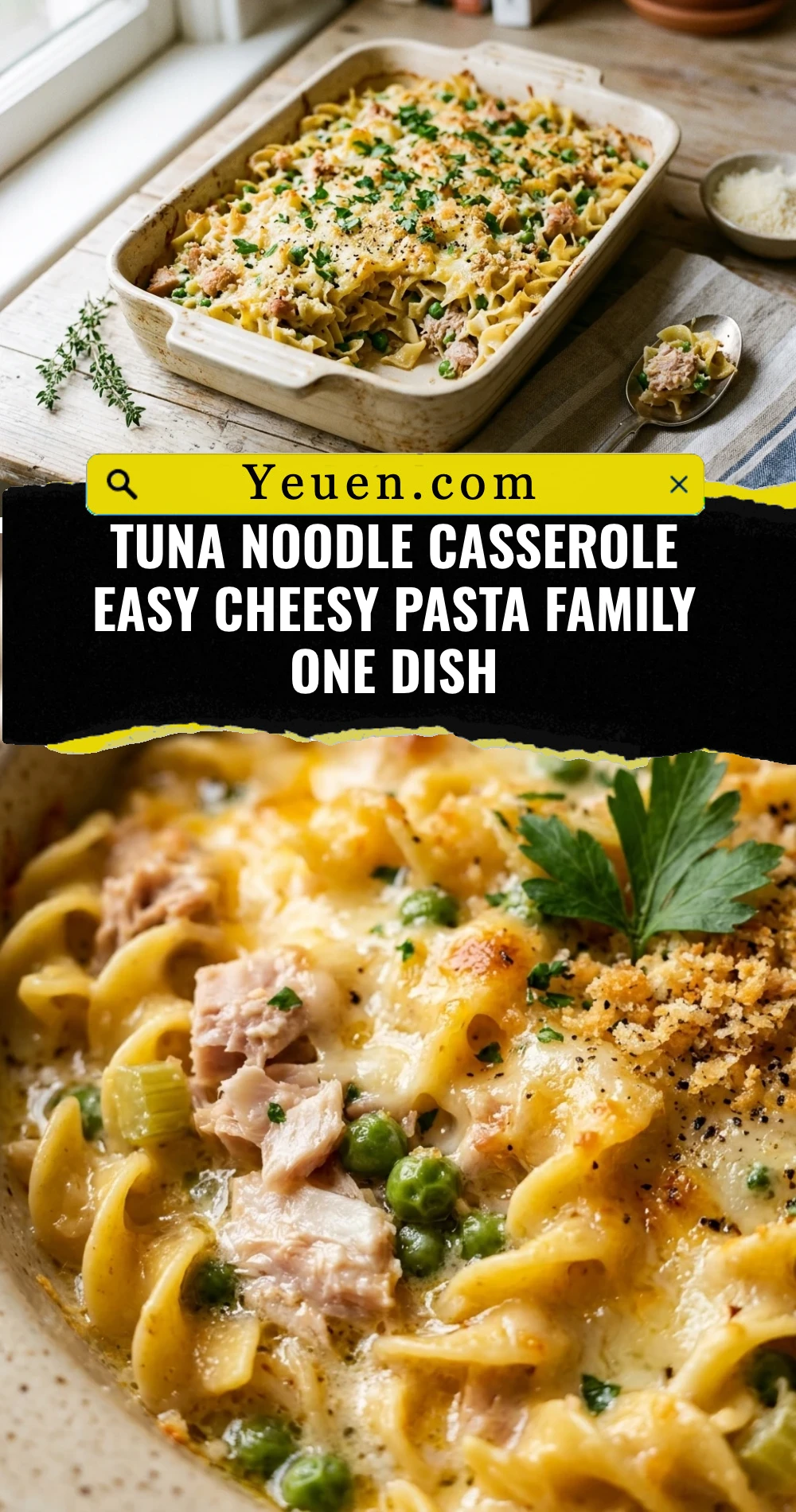 Tuna Noodle Casserole Easy Cheesy Pasta Family One Dish