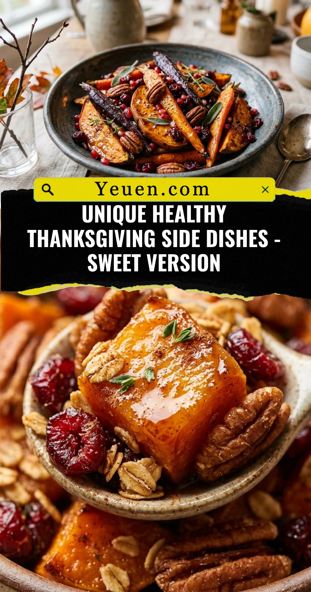 Unique Healthy Thanksgiving Side Dishes - Sweet Version