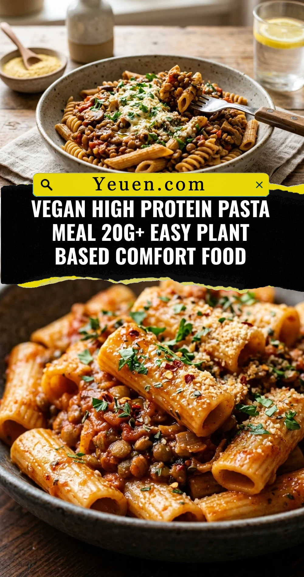 Vegan High Protein Pasta Meal 20g+ Easy Plant Based Comfort Food