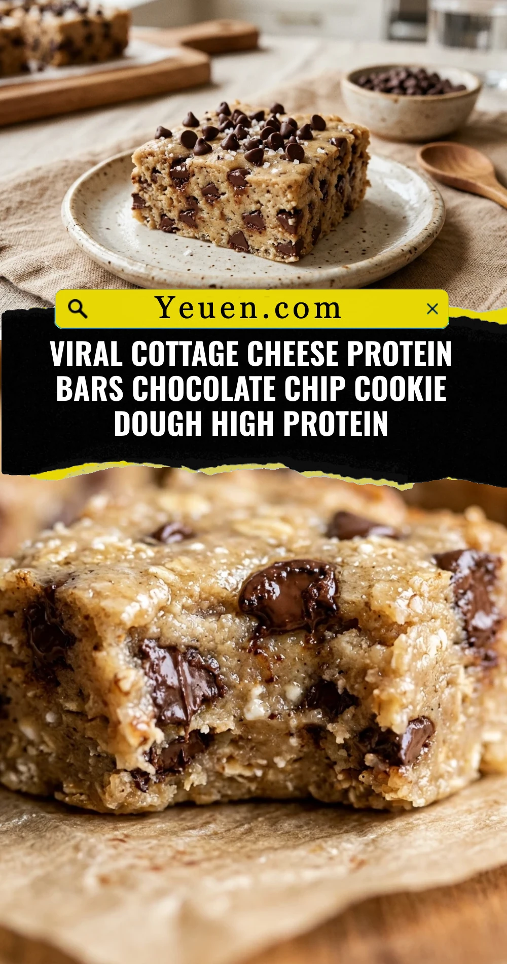 Viral Cottage Cheese Protein Bars Chocolate Chip Cookie Dough High Protein