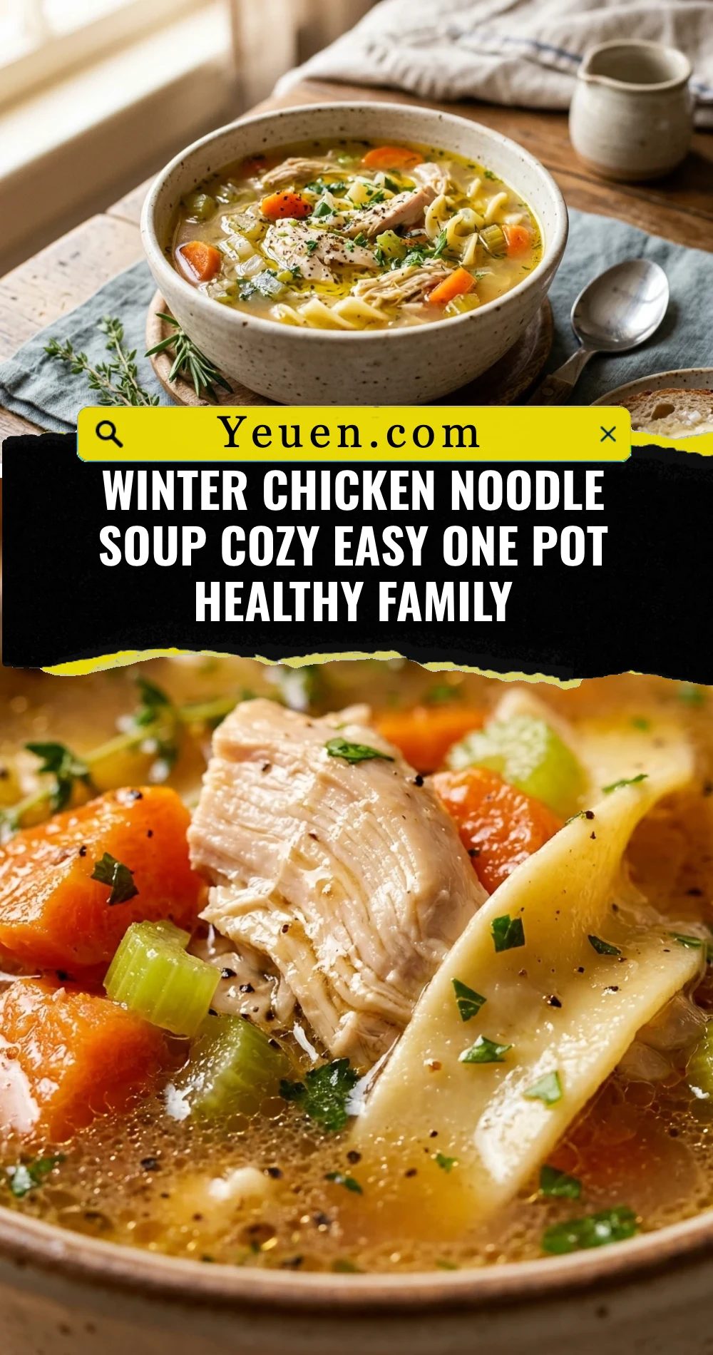 Winter Chicken Noodle Soup Cozy Easy One Pot Healthy Family